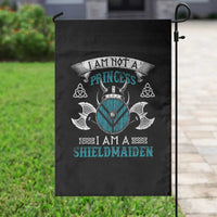 Funny I Am Not A Princess I Am A Shieldmaiden Garden Flag Viking Pride - Wonder Print Shop