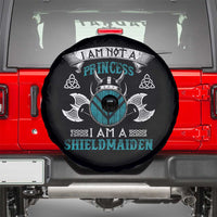 Funny I Am Not A Princess I Am A Shieldmaiden Spare Tire Cover Viking Pride - Wonder Print Shop