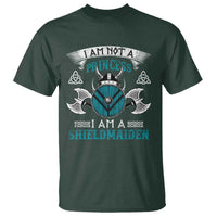Funny I Am Not A Princess I Am A Shieldmaiden T Shirt Viking Pride - Wonder Print Shop