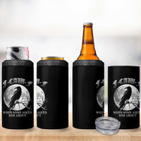 Funny F Caw F 4 in 1 Can Cooler Tumbler When Some Asked Him About Black Crow Moon Gothic - Wonder Print Shop