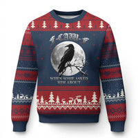 Funny F Caw F Ugly Christmas Sweater When Some Asked Him About Black Crow Moon Gothic - Wonder Print Shop