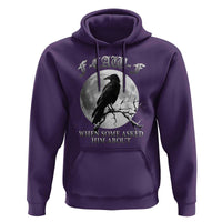 Funny F Caw F Hoodie When Some Asked Him About Black Crow Moon Gothic - Wonder Print Shop