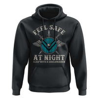 Funny Feel Safe At Night Sleep With A Shieldmaiden Hoodie Viking Pride - Wonder Print Shop