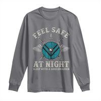 Funny Feel Safe At Night Sleep With A Shieldmaiden Long Sleeve Shirt Viking Pride - Wonder Print Shop