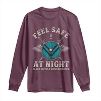 Funny Feel Safe At Night Sleep With A Shieldmaiden Long Sleeve Shirt Viking Pride - Wonder Print Shop