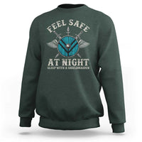 Funny Feel Safe At Night Sleep With A Shieldmaiden Sweatshirt Viking Pride - Wonder Print Shop
