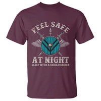 Funny Feel Safe At Night Sleep With A Shieldmaiden T Shirt Viking Pride - Wonder Print Shop