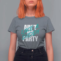Ain't No Party Like A Diddy Party T Shirt For Women Brushed Text - Wonder Print Shop
