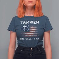 Yahweh The Great I Am Christian Faith T Shirt For Women Vintage American Flag - Wonder Print Shop