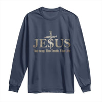 Jesus The Way The Truth The Life Long Sleeve Shirt Christian Cross Nails - Wonder Print Shop