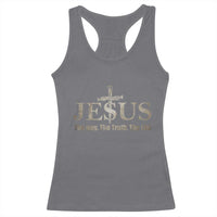 Jesus The Way The Truth The Life Racerback Tank Top Christian Cross Nails - Wonder Print Shop