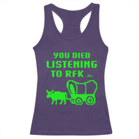 Funny You Died Listening To RFK Jr Racerback Tank Top Oregon Trail Cow Wagon - Wonder Print Shop