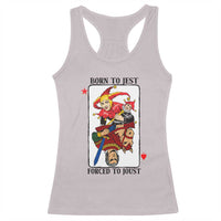 Funny Born To Jest Forced To Joust Racerback Tank Top Medieval Renaissance Meme - Wonder Print Shop