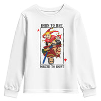 Funny Born To Jest Forced To Joust Youth Sweatshirt Medieval Renaissance Meme - Wonder Print Shop