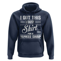 I Got This Lousy Shirt For A Yankee Swap Hoodie Funny Cheap Christmas Gift Exchange - Wonder Print Shop