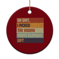 Oh Shit I Picked The Wrong White Elephant Gift Ceramic Ornament Funny Christmas Gift Exchange Game - Wonder Print Shop