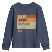Oh Shit I Picked The Wrong White Elephant Gift Youth Sweatshirt Funny Christmas Gift Exchange Game - Wonder Print Shop