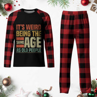Funny Its Weird Being The Same Age As Old People Plaid Pajama Set - Wonder Print Shop