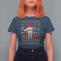 Funny I Declare Christmas T Shirt For Women Funny Christmas Office Holiday Meme - Wonder Print Shop