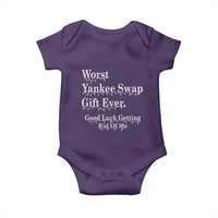 Worst Yankee Swap Gift Ever Good Luck Getting Rid Of Me Baby Onesie Christmas Gift Exchange - Wonder Print Shop
