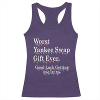 Worst Yankee Swap Gift Ever Good Luck Getting Rid Of Me Racerback Tank Top Christmas Gift Exchange - Wonder Print Shop