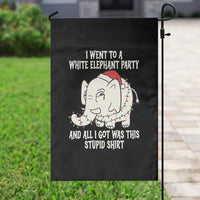 Funny I Went To A White Elephant Party And All I Got Was This Stupid Garden Flag - Wonder Print Shop