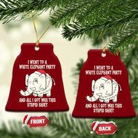 Funny I Went To A White Elephant Party And All I Got Was This Stupid Ceramic Ornament - Wonder Print Shop