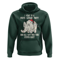 Funny I Went To A White Elephant Party And All I Got Was This Stupid Hoodie - Wonder Print Shop