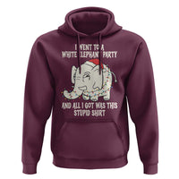 Funny I Went To A White Elephant Party And All I Got Was This Stupid Hoodie - Wonder Print Shop