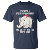 Funny I Went To A White Elephant Party And All I Got Was This Stupid T Shirt - Wonder Print Shop