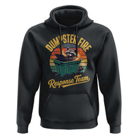 Funny Dumpster Fire Response Team Hoodie Work Humor - Wonder Print Shop