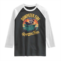 Funny Dumpster Fire Response Team Raglan Shirt Work Humor - Wonder Print Shop