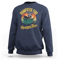 Funny Dumpster Fire Response Team Sweatshirt Work Humor - Wonder Print Shop