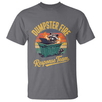 Funny Dumpster Fire Response Team T Shirt Work Humor - Wonder Print Shop