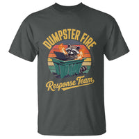 Funny Dumpster Fire Response Team T Shirt Work Humor - Wonder Print Shop