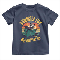 Funny Dumpster Fire Response Team Toddler T Shirt Work Humor - Wonder Print Shop