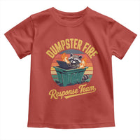 Funny Dumpster Fire Response Team Toddler T Shirt Work Humor - Wonder Print Shop