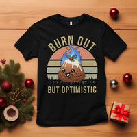 Funny Christmas Pudding T Shirt Burn Out But Optimistic Blue Flame - Wonder Print Shop