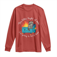 Funny Lil Dumpster Fire Racoon Long Sleeve Shirt This Little Light Of Mine I Am Going To Let It Shine - Wonder Print Shop