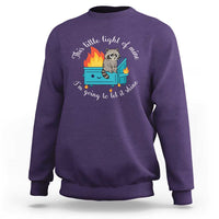Funny Lil Dumpster Fire Racoon Sweatshirt This Little Light Of Mine I Am Going To Let It Shine - Wonder Print Shop