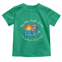 Funny Lil Dumpster Fire Racoon Toddler T Shirt This Little Light Of Mine I Am Going To Let It Shine - Wonder Print Shop
