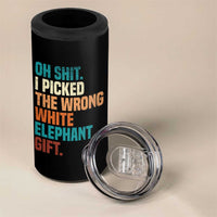 Oh Shit I Picked The Wrong White Elephant Gift 4 in 1 Can Cooler Tumbler Funny Retro Christmas Gift Exchange - Wonder Print Shop