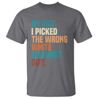 Oh Shit I Picked The Wrong White Elephant Gift T Shirt Funny Retro Christmas Gift Exchange - Wonder Print Shop