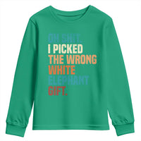 Oh Shit I Picked The Wrong White Elephant Gift Youth Sweatshirt Funny Retro Christmas Gift Exchange - Wonder Print Shop