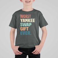 Funny Worst Yankee Swap Gift Ever T Shirt For Kid Christmas Gift Exchange Game - Wonder Print Shop