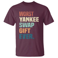 Funny Worst Yankee Swap Gift Ever T Shirt Christmas Gift Exchange Game - Wonder Print Shop