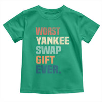 Funny Worst Yankee Swap Gift Ever Toddler T Shirt Christmas Gift Exchange Game - Wonder Print Shop