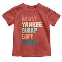 Funny Worst Yankee Swap Gift Ever Toddler T Shirt Christmas Gift Exchange Game - Wonder Print Shop