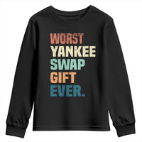 Funny Worst Yankee Swap Gift Ever Youth Sweatshirt Christmas Gift Exchange Game - Wonder Print Shop