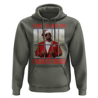 Funny Santa Diddy Christmas Hoodie I Won't Be Home For Xmas